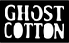 GHOST COTTON &amp; CREATION - Home